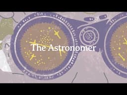 The Astronomer - Alex Heflin & Michael Poggioli