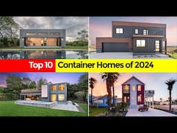 The Best 10 Shipping Container Homes in 2024