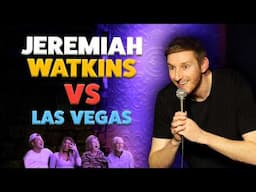 Jeremiah Watkins VS Las Vegas | Standup Comedy