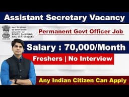 GROUP-B PERMANENT GOVT JOB 2025 | FRESHERS ELIGIBLE | SALARY - 70000+ | APPLY ONLINE