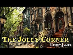 The Jolly Corner by Henry James r #audiobook