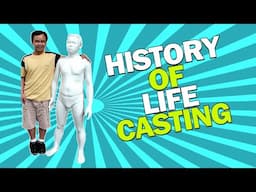 History of Lifecasting