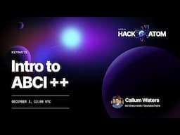 Keynote  Intro to ABCI ++ by Callum Waters (Interchain)