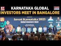 Karnataka Gears Up To Host The Global Investors Meet – 'Invest Karnataka 2025' In Bengaluru