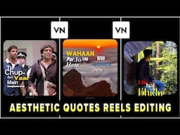 Trending Aesthetic Video Editing In Vn | Dramamine Reels Edit | Motivation quotes Reels Editing.