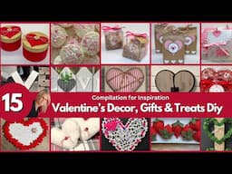 Valentine's Decor, Gifts & Treats DIY - Compilation for Inspiration