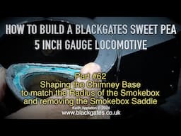 A BLACKGATES SWEET PEA LOCOMOTIVE BUILD - PART #62