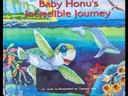 Baby Honu's Incredible Journey Read Aloud