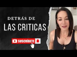 📌DETRÁS DE LAS CRÍTICAS