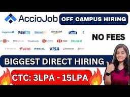 ACCIOJOB GET HIRED BY TOP COMPANIES FOR FREE | BIGGEST OFF CAMPUS HIRING 2025