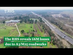 The RHS reveals £6M losses due to A3/M25 roadworks and calls on Government for compensation