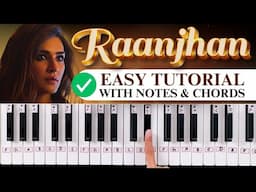 Raanjhan - Easy Piano Tutorial With Notes & Chords | Learn piano in HINDI | Do Patti