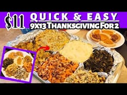 $11 Southern Walmart Thanksgiving for Two (in a 9x13 pan) | Thanksgiving 2023