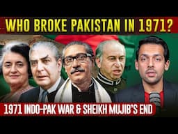 The Breaking of Pakistan & 1971 Indo-Pak War | Syed Muzammil Official