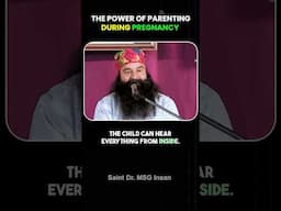 Parenting Tips During Pregnancy | Saint Ram Rahim Singh Ji   #shorts #parentingtips