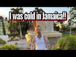 I WAS COLD IN JAMAICA ! M dot R FIRST TIME IN MANDEVILLE ! JAMAICA !