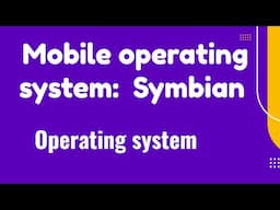 Mobile operating system: Symbian|Symbian Malayalam|operating system