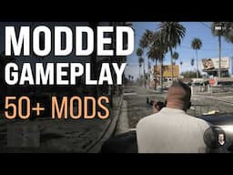 31 Minutes of MODDED GTA 5 Remastered Gameplay