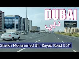 DUBAI - DRIVING FROM SHEIKH MOHAMMED BIN ZAYED ROAD TO SHARJAH E311