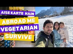 Austrian Village में Vegetarian कैसे Survive करें? 🇦🇹😱