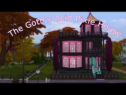 The Goth's Acid Pixie House | Builds | The Sims 4