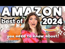 *ULTIMATE* AMAZON FAVORITES 2024 ✨ YOUR TOP 25 Most Loved Amazon Finds of 2024‼️😱