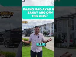 OFW ka pero hindi mopa alam ang basic process ng Pag avail ng Bahay this 2025? Watch 👇 #bahaygoals