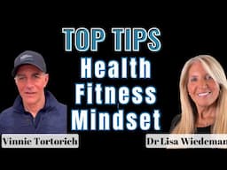 VINNIE TORTORICH Top Tips for HEALTH, FITNESS, MINDSET