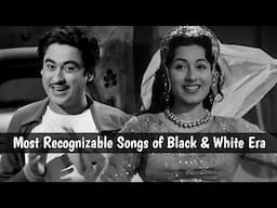 Most Recognizable Songs Of Black & White Era (Part 2) || MUZIX