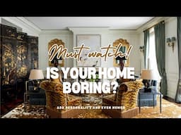 How to fix my boring home | Eclectic Interiors | Timeless Interiors |