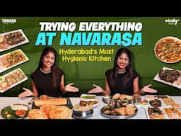 Trying everything at Navarasa || Hyderabad's hygienic Kitchen|| Wirally Food