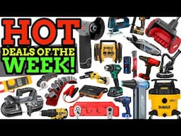 Hot Tool Deals of the Week & More! #dotdotw 1/27/25