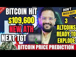 BITCOIN NEW ALL TIME HIGH 109600. 3 ALTCOINS TO EXPLODE ANY TIME MASSIVE 100% RALLY EXPECTED.