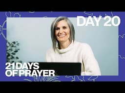 21 Days of Prayer | Day 20 | April Lemley