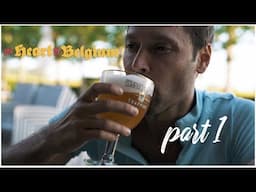 Hell-bent to Ghent & Westvleteren | The Heart of Belgium: Part 1