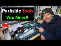 Parkside Tools Worth Buying from Lidl Supermarket for DIY & Woodworking