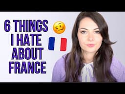 Things I Hate About France 😬 Forgot how bad this was!!