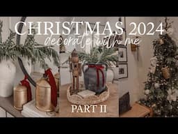 CHRISTMAS DECORATE WITH ME 2024 | NEW CHRISTMAS DECORATING IDEAS 2024 CHRISTMAS 2024