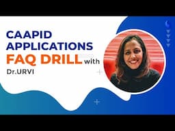 Caapid Application FAQ with Dr.URVI | Caapid Simplified