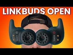 Sony Linkbuds Open - A VERY Unique Audio Experience