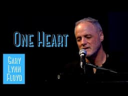 "One Heart" · Gary Lynn Floyd | Uplifting Spiritual Music