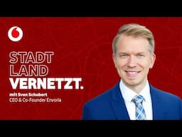 ESG: Wenn Transparenz von der Pflicht zum Trumpf wird. StadtLandVernetzt. #17 mit Sven Schubert