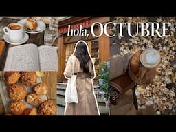 Hola Octubre 🍂🤎 Días otoñales en casa, volviendo a escribir y un mes muy caótico