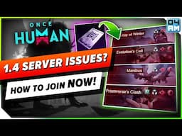 Once Human LUNAR ORACLE Servers Are LIVE! How to Join & Troubleshooting Guide