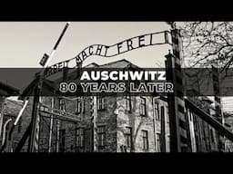 #Auschwitz: 80 Years Later