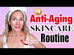 Anti-Aging MORNING Skincare Routine | Over 60 | WINTER 2025