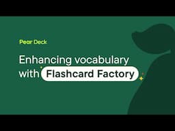 Enhancing vocabulary with Flashcard Factory