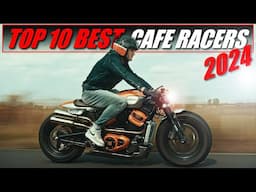 CAFE RACERS (2024 TOP 10 BEST MOTORCYCLES)