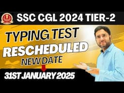 Typing test rescheduled? SSC HAI TO SAB MUMKIN HAI