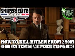 Sniper Elite Resistance | How to Kill Hitler from 250m | He Did Nazi It Coming Achievement Guide